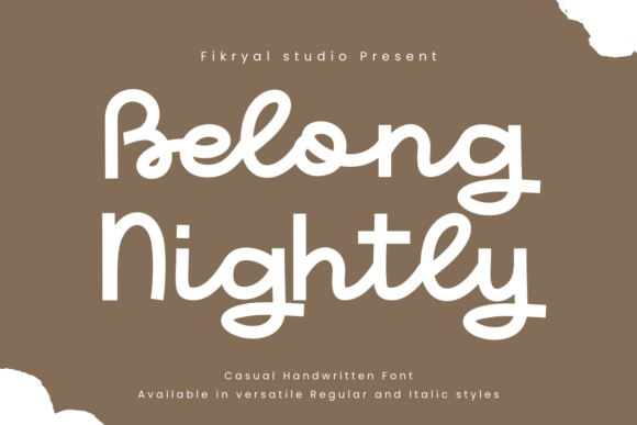 Belong Nightly Font for Campaign Design