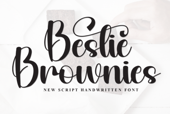Bestie Brownies Script Font for Crafters