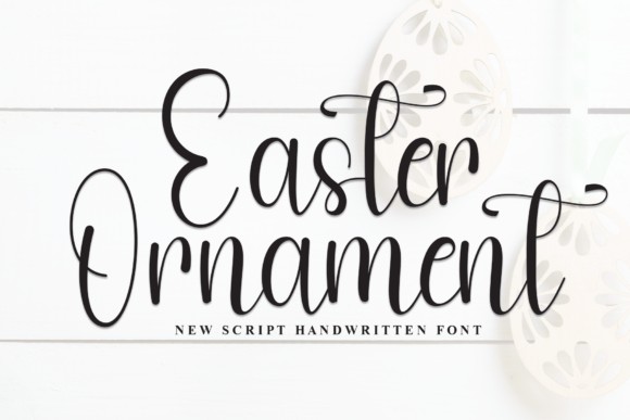 Easter Ornament: A Stylish Script Font for Makers