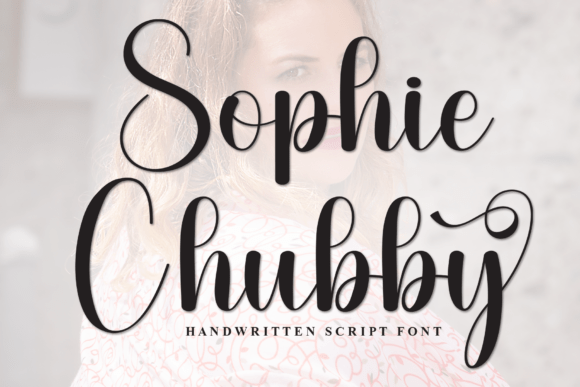 Sophie Chubby: A Whimsical Script Font for Editors